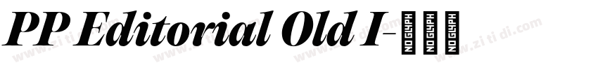 PP Editorial Old I字体转换